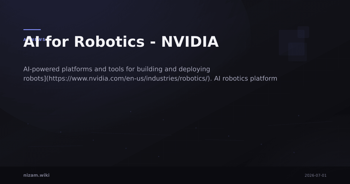 AI for Robotics - NVIDIA