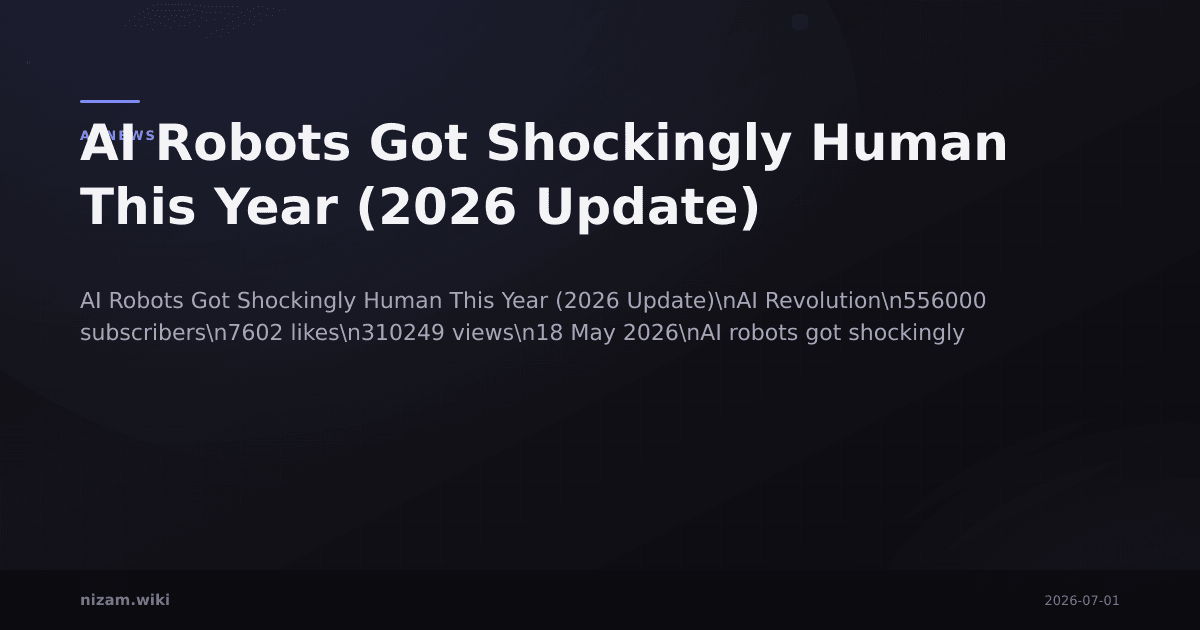 AI Robots Got Shockingly Human This Year (2026 Update)