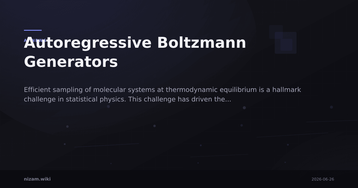 Autoregressive Boltzmann Generators
