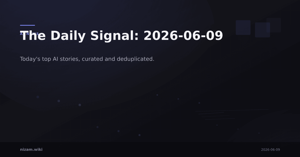 The Daily Signal: 2026-06-09