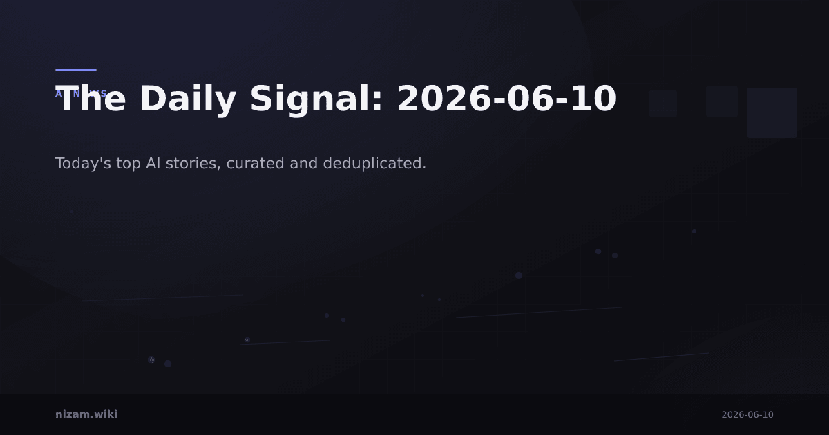 The Daily Signal: 2026-06-10