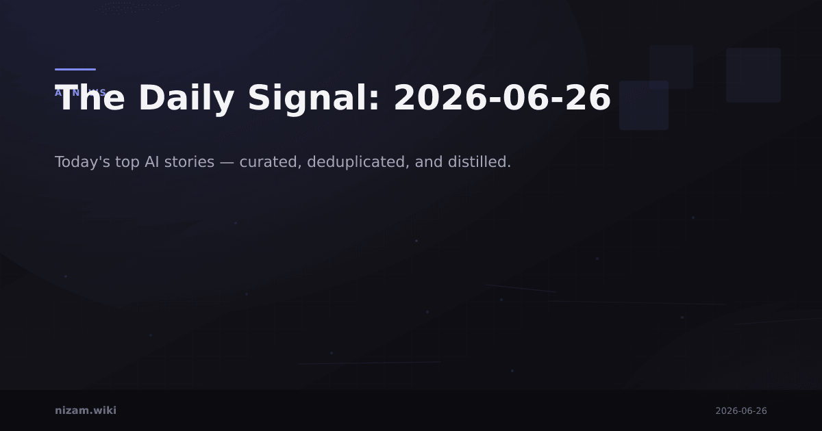 The Daily Signal: 2026-06-26