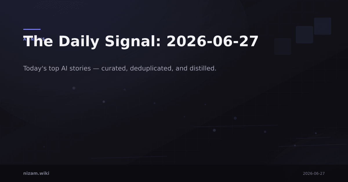 The Daily Signal: 2026-06-27