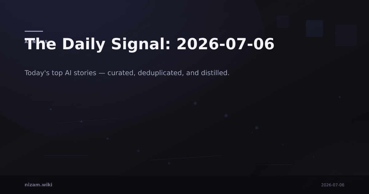 The Daily Signal: 2026-07-06