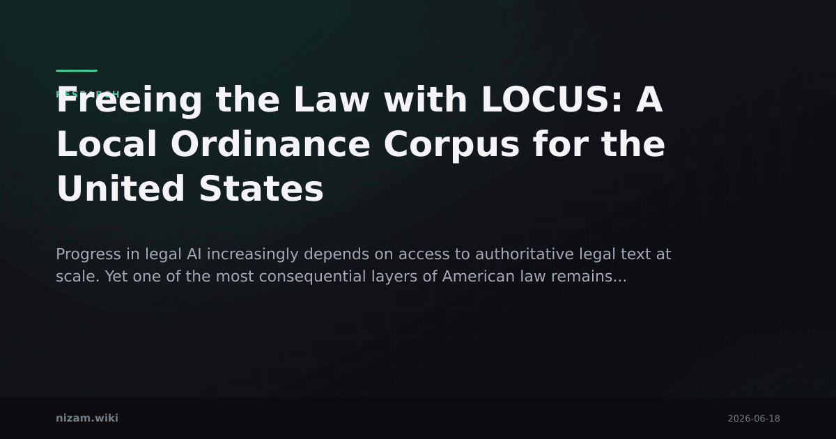 Freeing the Law with LOCUS: A Local Ordinance Corpus for the United States