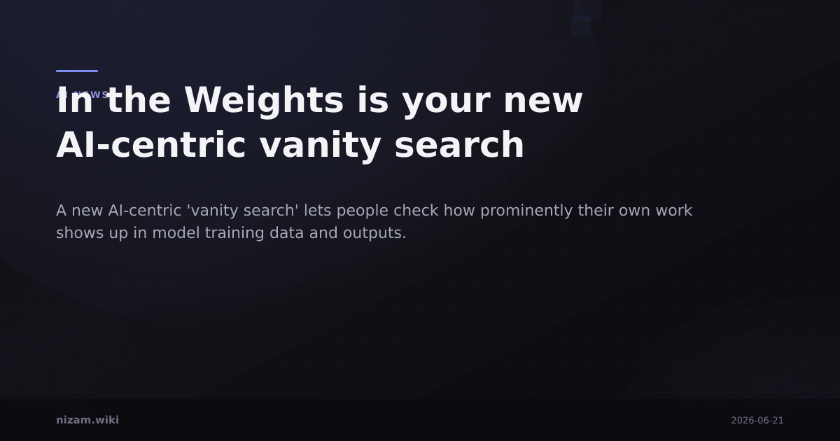 In the Weights is your new AI-centric vanity search