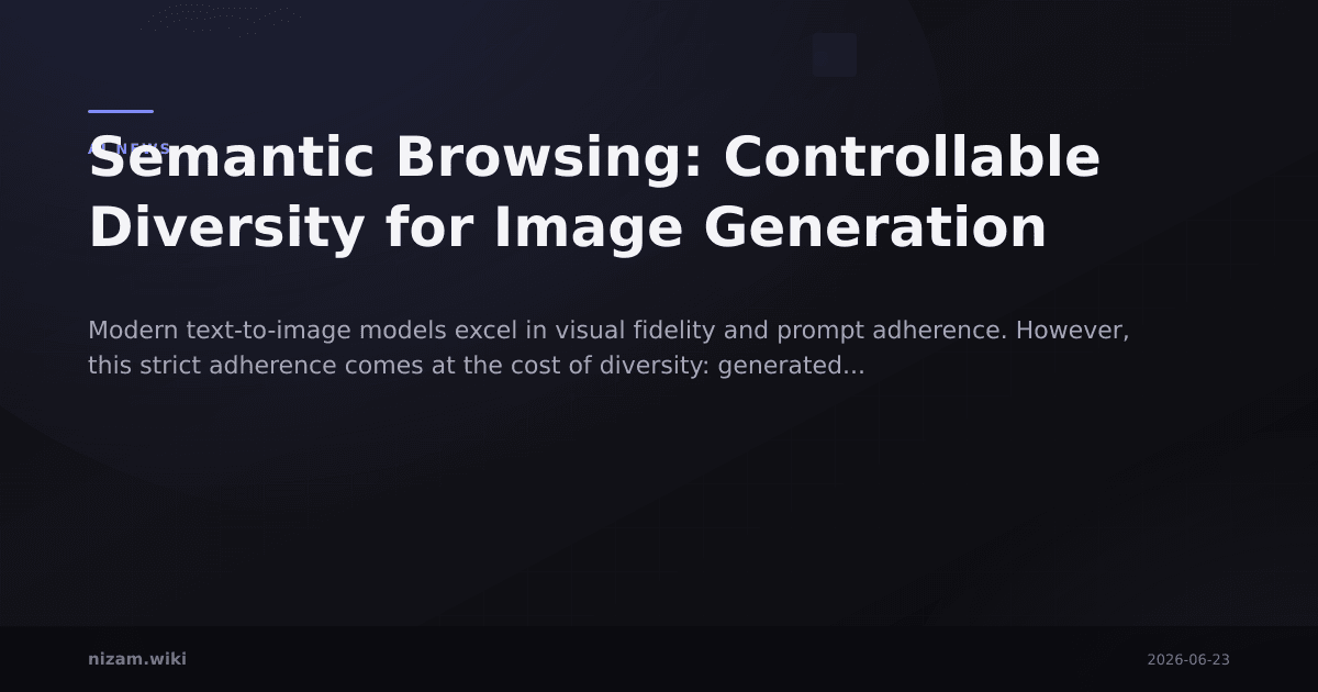 Semantic Browsing: Controllable Diversity for Image Generation